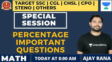 Percentage Important Questions | Math | Special Session | Target All SSC Exams | Ajay Rana