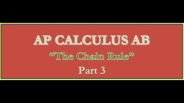 AP Calculus AB-Chain Rule Part 3