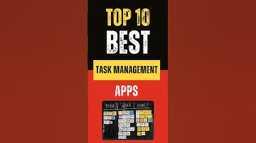 Best Task Management Apps on Android - Top 10 Picks