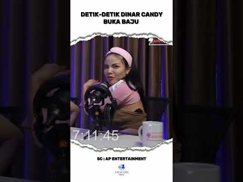 Detik-detik Dinar candy Buka Baju