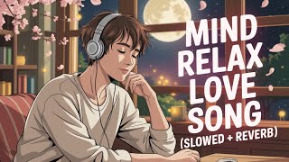 2025 Ultimate Mind Relaxing Lofi Beats | Study, Sleep & Chill lofi | #lofimusic #trendingsong