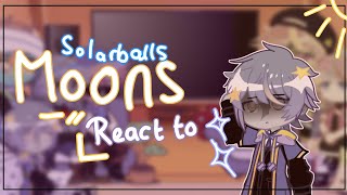 Solarballs moons react to Earth || Part 2/5 || Solarballs Gacha || 2nd reupload HELPP-