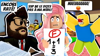 OOPS J'AI RATÉ À MON CONTRÔLE DE MATHS! MA MÈRE VA EXPLOSER! OOPS I FAILED MY MATH TEST! ROBLOX