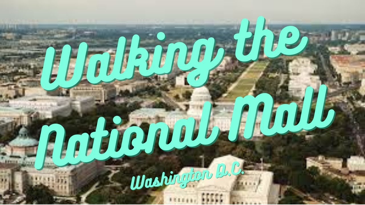 Walking the National Mall in Washington DC