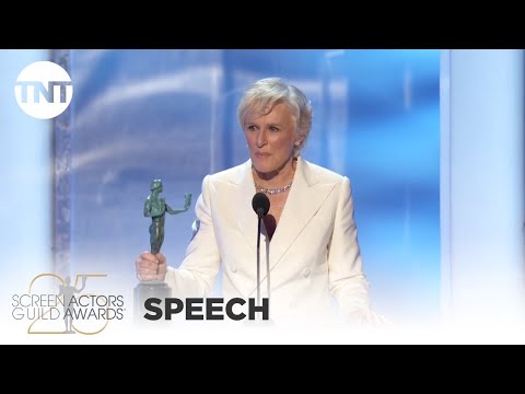 Glenn Close: Award Acceptance Speech | 25th Annual SAG Awards | TNT