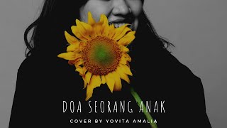 DOA SEORANG ANAK (LAGU ROHANI) - YOVITA AMALIA COVER