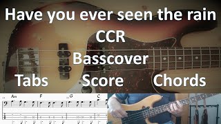 CCR Have you ever seen the rain. Bass Cover Tabs Score Chords Transcription