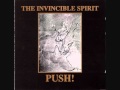 The invinsible Spirit   Push