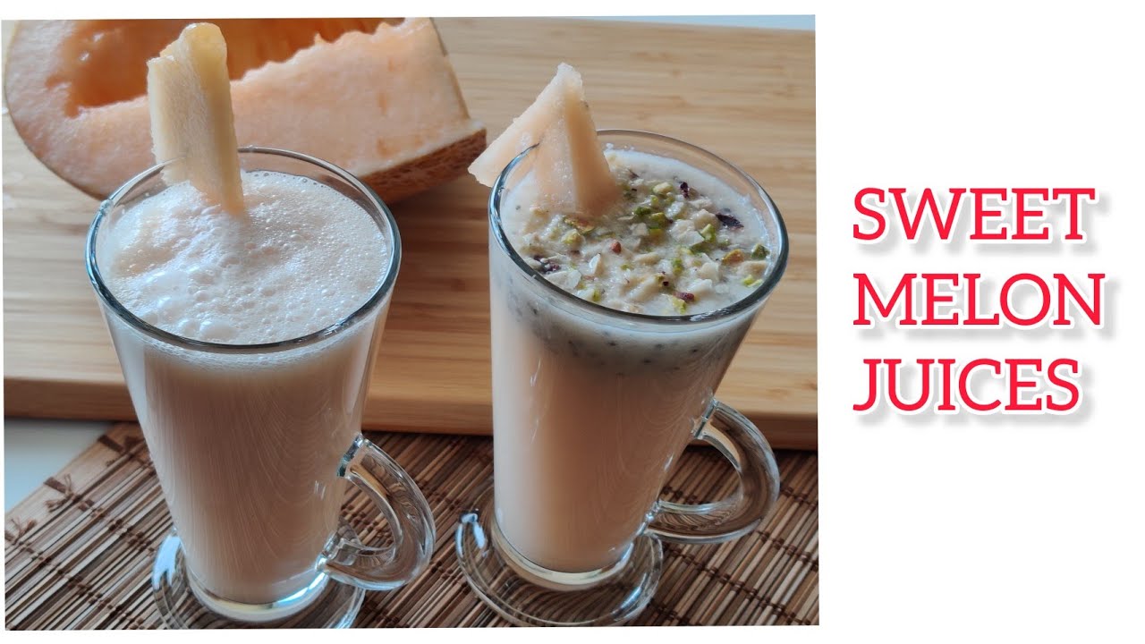 Sweet Melon Juice 2 ways Sweet Melon Milkshake Sweet Melon Smoothie