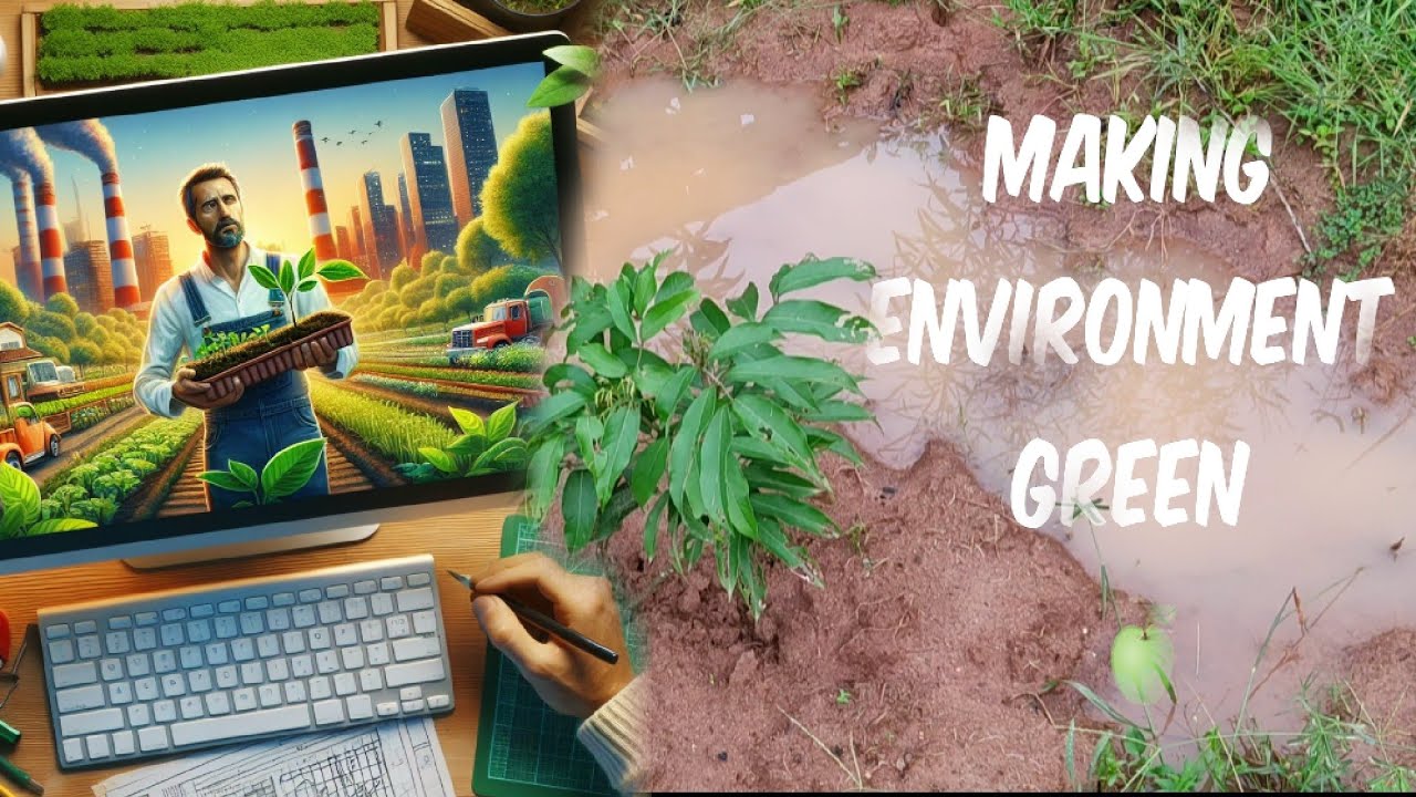 making Environment Green planning plant 🌵 - YouTube