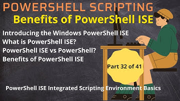 What is PowerShell Integrated Scripting Environment Basics