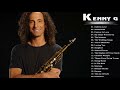 Kenny G Greatest Hits Full Album 2018 /  The Best Songs Of Kenny G   Best Saxophone Love Songs 2018