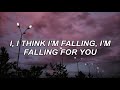 fallingforyou // the 1975 lyrics