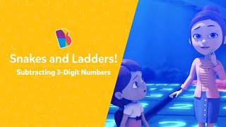 Snakes and Ladders! | Subtracting 3-Digit Numbers | BEL - Math