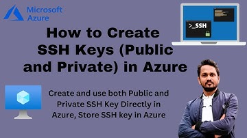 How do I create a SSH key in Azure? | How create a new SSH key? | Azure Tutorial for Beginners