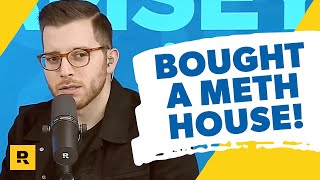 I Bought a House From a Meth Addict