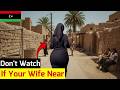 15 حقيقة مدهشة عن ليبيا نادرا ما يتحدث عنها العالم فيلم وثائقي عن السفر
