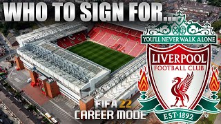 FIFA 22 | Who To Sign For LIVERPOOL CAREER MODE