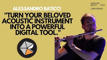 How to make your acoustic instrument digital ready - Alessandro Baticci (2020)