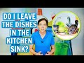 Dishes In the Kitchen Sink - Do You Leave Them or Wash Them?