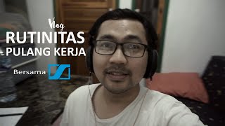 Pulang Kerja Vlog   Sennheiser Indonesia Vlog