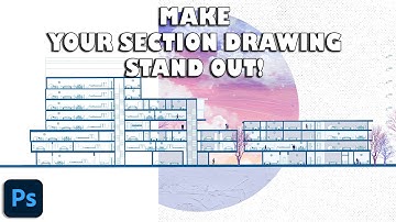 Make Any Section Drawings look FANCY using Photoshop! #architecturevisualization #archviz