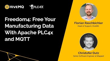 Webinar: Freedom⁴ - Free Your Manufacturing Data with Apache PLC4X & MQTT