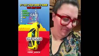 She Guess Your Moms Name