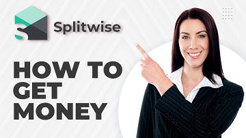 How to Get Money from Splitwise | Full 2025 Guide