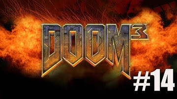 Doom 3 - Act 14 - Delta Labs - Level 2a - Gameplay Walkthrough - No Commentary