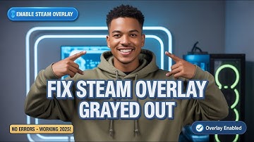 Hoe je de grijze Steam-overlay kunt oplossen (Steam-overlay inschakelen in het spel) | 2025