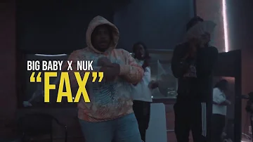 Big Baby Fax ft Nuk (Official Video)