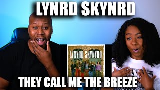 Lynrd Skynrd- They Call Me The Breeze | Reaction