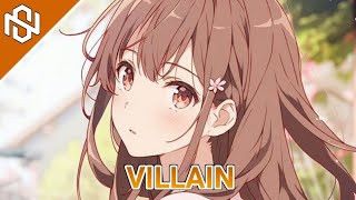 Nightcore - Villain Lyrics