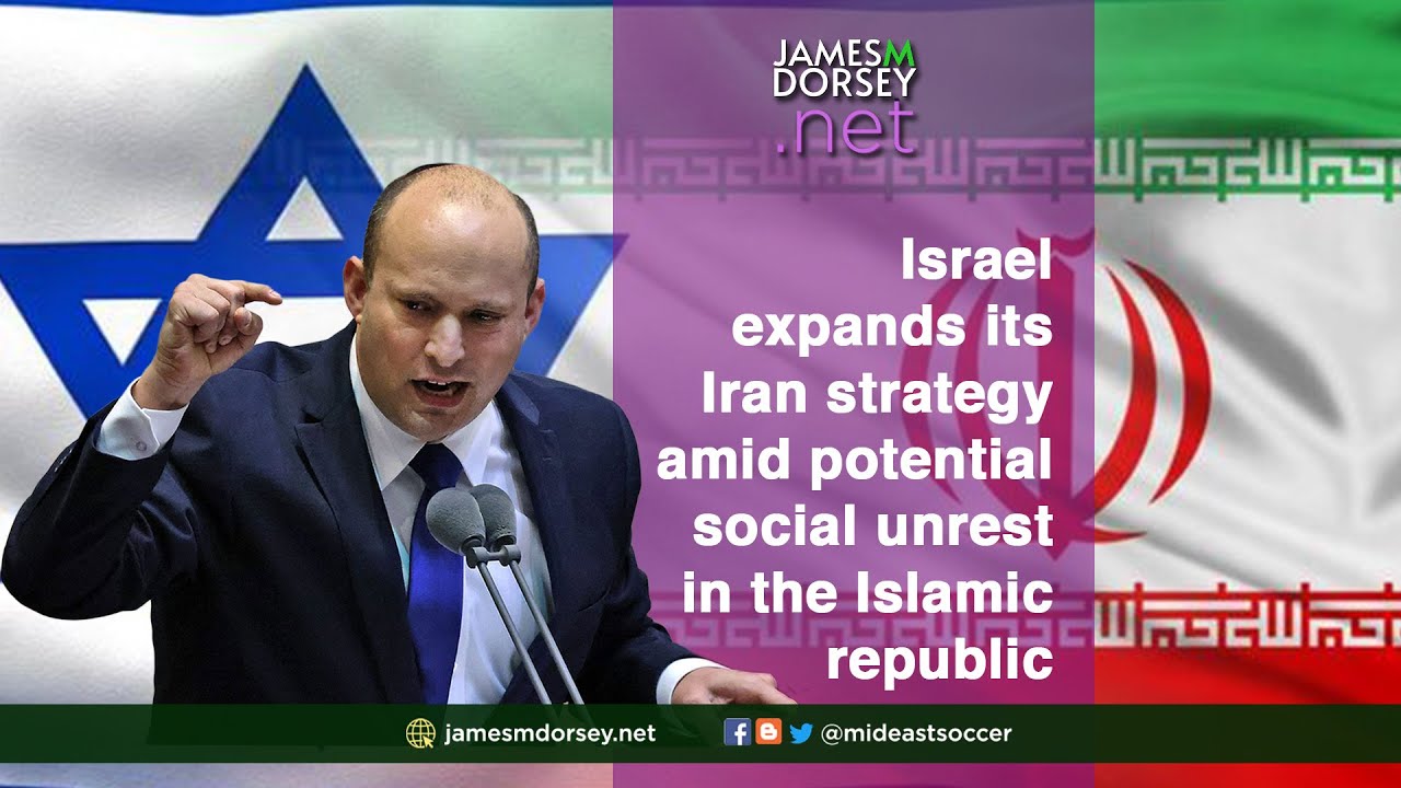 Israel expands its Iran strategy amid potential social unrest in the Islamic republic