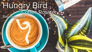 Instagram Promotion, Hungry Bird Coffee Roaster. Bali Indonesia