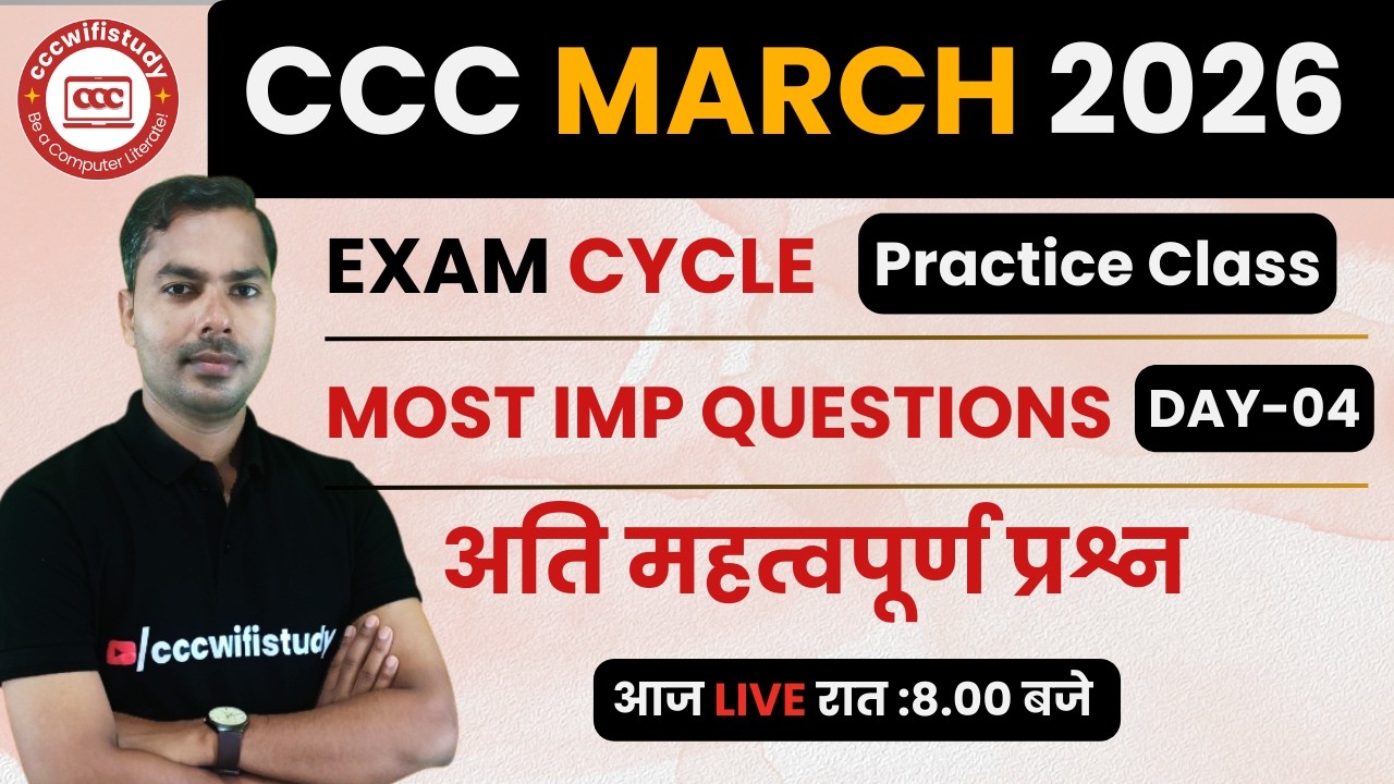 CCC MARCH EXAM 2026 | CCC ONLINE CLASS #04 | CCC EXAM QUESTIONS | BY ...