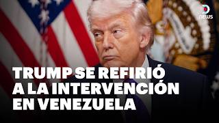 La palabra de Donald Trump sobre la actualidad del régimen | DNews