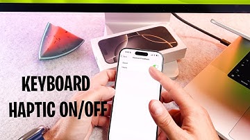 How To Enable Keyboard Vibration Haptic On iPhones 16 Pro / iPhone 16 Pro Max