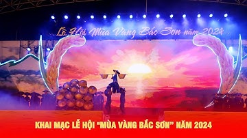 Khai mạc lễ hội “Mùa vàng Bắc Sơn”