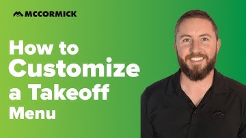 How to Customize a Takeoff Menu | McCormick Estimating Software
