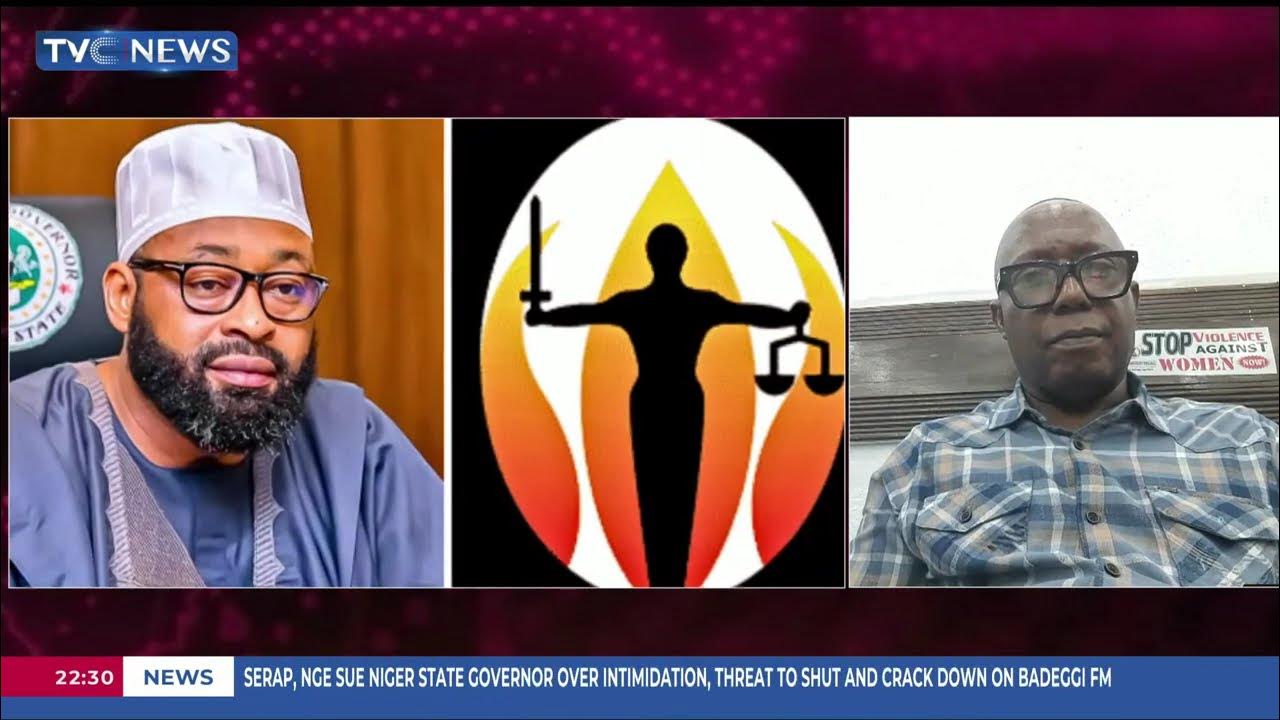 Eze Anaba Speaks On SERAP, NGE Sue Governor Of Niger State Umaru Bago, NBC