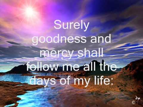 Psalm23 - The Lord Is My Shepherd