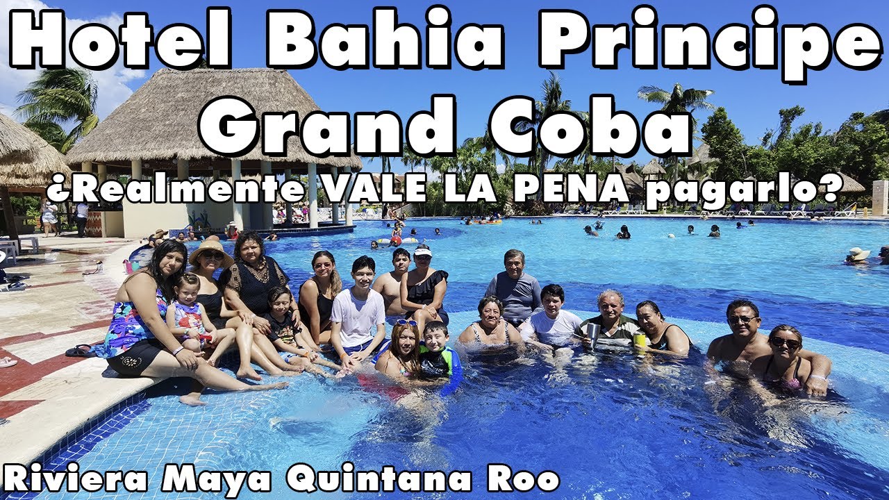 BAHIA PRINCIPE GRAND COBA HOTEL 😍 ¿Vale la pena pagarlo? Toda la VERDAD OCULTA en este video