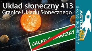 Astrofaza Układ Słoneczny - co jest na końcu naszego układu?