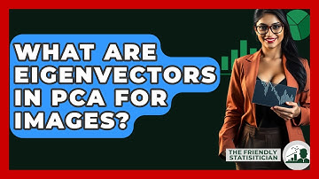 What Are Eigenvectors In PCA For Images? - The Friendly Statistician
