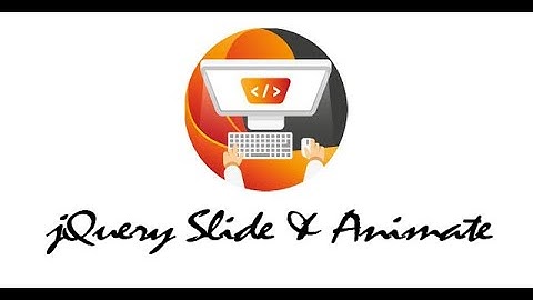Session9 | Master jQuery SlideUp, SlideDown, SlideToggle, Animate & Chaining