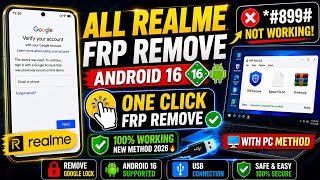 All Realme FRP Remove Android 16 🔥 One Click Method | #899# Not Working Fix (2026)