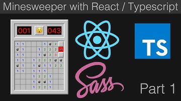 Build Minesweeper with React & Typescript [1] - Setting up the Project & UI