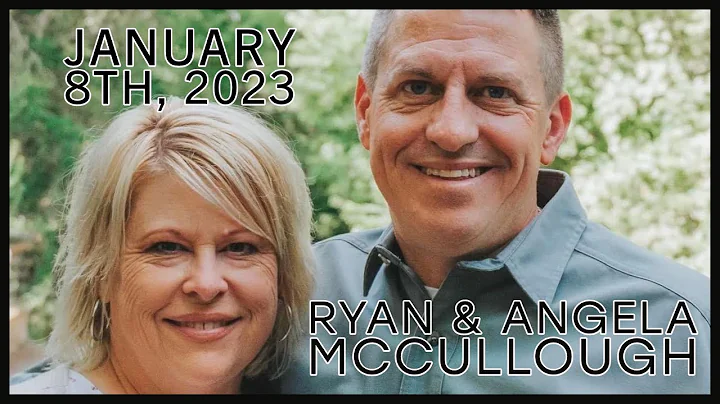 "Ryan & Angela McCullough"